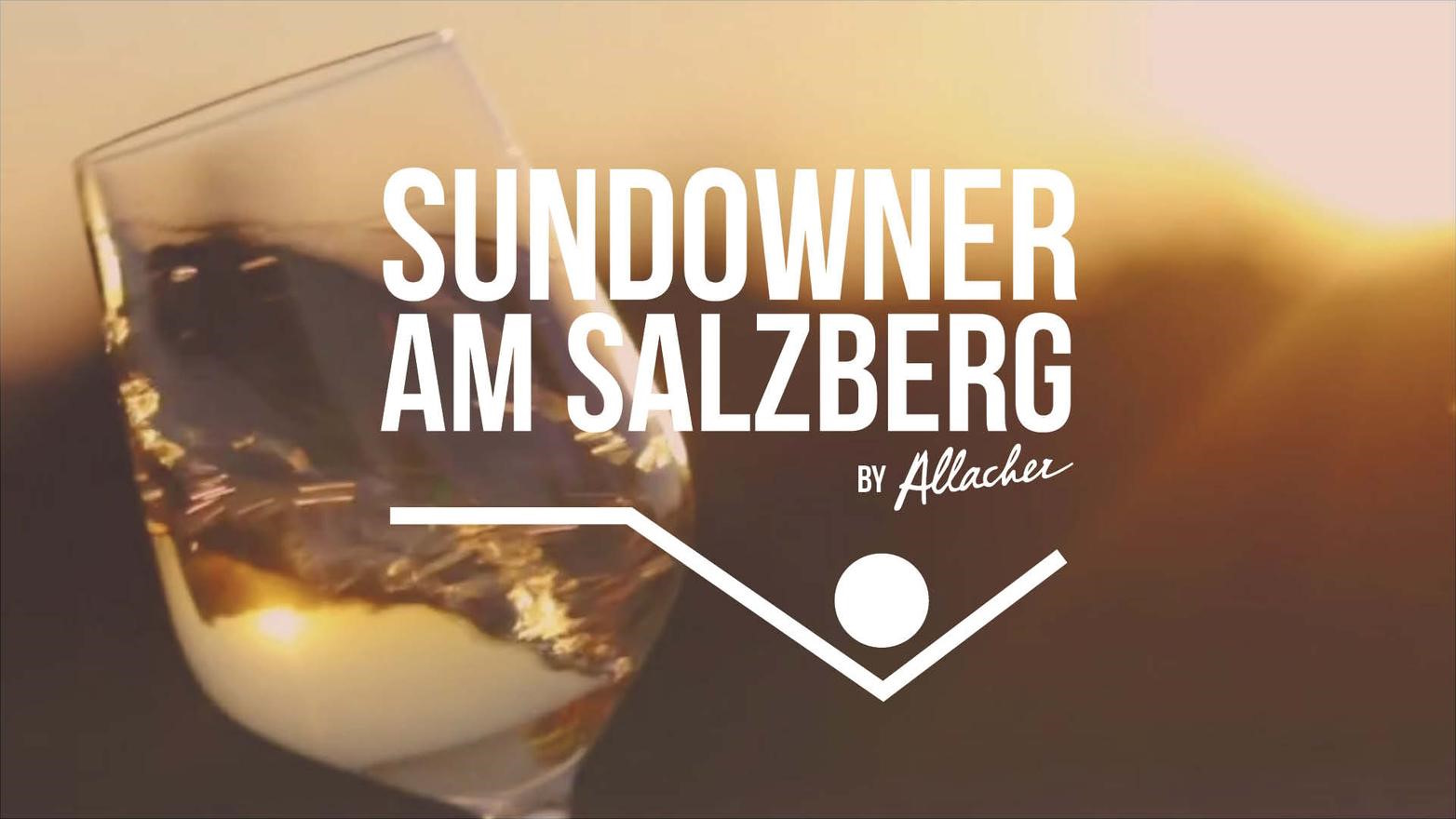 Allacher Sundowner am Salzberg